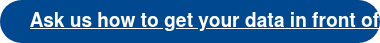 Ask us how to get your data in front of top media buyers.